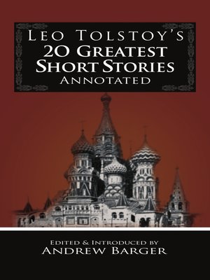 cover image of Leo Tolstoy's 20 Greatest Short Stories Annotated